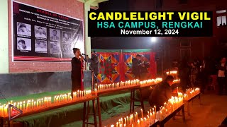 Candlelight Vigil HSA Campus Rengkai  full programme [upl. by Ferri]