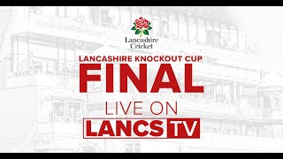 🔴 LIVE Lancashire Knockout Cup Final [upl. by Allin]