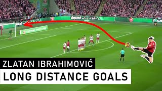 Zlatan Ibrahimovics AMAZING Long Distance GOALS [upl. by Otila]