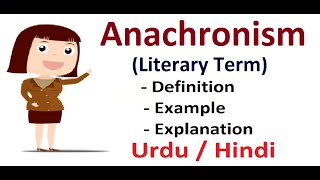 What is Anachronism  Anachronism definition and examples  Literary devices Urdu  Hindi [upl. by Kline]