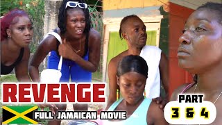 REVENGE  FULL JAMAICAN MOVIE  PART 3 amp 4 [upl. by Ziguard]