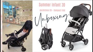 Unboxing the Summer Infant 3D quickclose CS Compact Fold Stroller – Lightweight Stroller [upl. by Marcile]