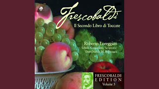 Il secondo libro di toccate Toccata terza per lorgano da sonarsi alla levatione in D Major [upl. by Tatum]