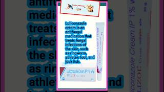 Luliconazole Cream A Complete HowTo Guide shorts [upl. by Perron]