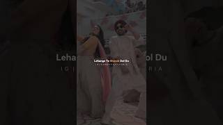 lehenga diljit dosanjh status  Diljit Dosanjh  Neeru Bajwa  Jatt And Juliet 3 Lehnga Song Status [upl. by Aziza850]