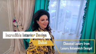 Incredible Interior Design Dubai Classical Luxury from Luxury Antonovich Design [upl. by Seppala]