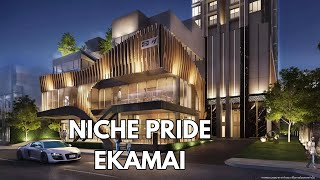 Niche Pride EKKAMAI Condo พร้อมบริการ Elite Service [upl. by Mallory603]