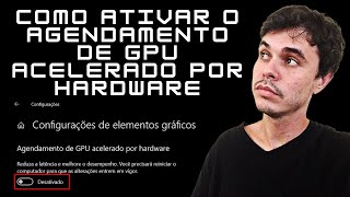 COMO ATIVAR O AGENDAMENTO DE GPU ACELERADO POR HARDWARE [upl. by Nilatak]