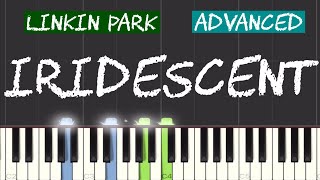 Linkin Park  Iridescent Piano Tutorial  Advanced [upl. by Thorsten]