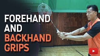 Badminton Tips  The Forehand and Backhand Grips  Coach Andy Chong [upl. by Riamo824]