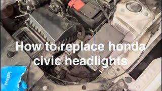 How to replace headlights of Honda Civic 20162022 [upl. by Neelik]