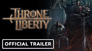 Throne and Liberty  Official Launch Trailer [upl. by Leroy211]