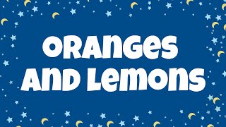 Oranges and Lemons Lyrics  Nursery Rhyme with Lyrics [upl. by Ayekin]