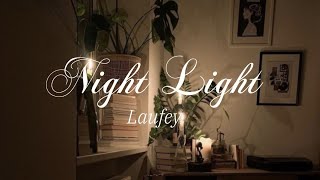 Night Light by Laufey  Lyrics [upl. by Benjy]