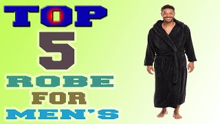 ✅Robe for Men – Top 5 Best Robe for Men in 2021 [upl. by Nnarefinnej]