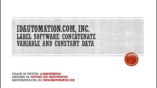 How to Concatenate using Variable and Constant Data using the Barcode Label Software [upl. by Fayina36]