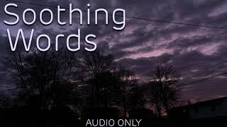 ASMR Soothing Relaxing Calming Words Male Voice  Audio Only  Male Voice [upl. by Shalna898]