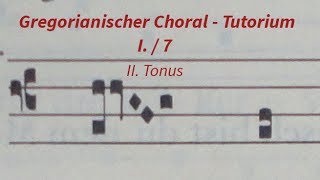 Gregorianischer Choral Tutorium 17 [upl. by Ever]