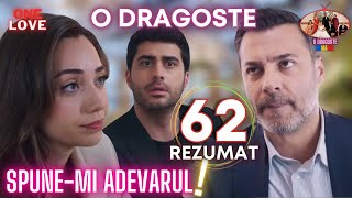 Seriale Turcești  O Dragoste ep 62 Rezumat in Romana odragoste serialtraduse serialturcesc [upl. by Akehsal]