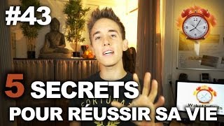 5 secrets pour réussir sa vie  WakeUpCalls 43 [upl. by Natsud]