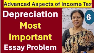 6 Depreciation Most Important Essay Problem from Advanced Aspects of Income Tax [upl. by Bergh]