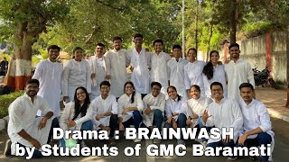 Powerful Drama Brainwash by Students of GMCB at AFMC Nukkad Circle Silhouettes 2022GMC BARAMATI [upl. by Eerbua]