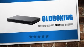 Lettore BluRay Sony UBPX800M2  Unboxing e Descrizione [upl. by Dnomsaj]