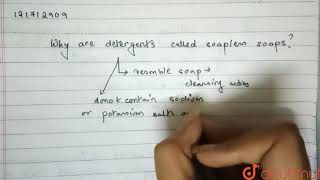 Why are detergents called soapless soaps  12  CHEMISTRY IN EVERYDAY LIFE  CHEMISTRY  CHH [upl. by Willem]