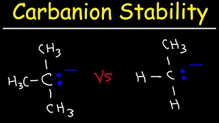 Carbanion Stability [upl. by Sitrik]