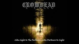 CROWDEAD  Like Light In The DarknessLike Darkness In Light  Full EP [upl. by Ahseit282]