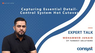 Capturing Essential Detail  Control System Hot Cutover [upl. by Aisiat]