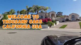 Welcome To Thousand Oaks California USA [upl. by Allets]