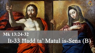 Lectio Divina tat33 Ħadd ta Matul isSena Sena B misSaċerdot Joseph Mercieca  Mk 132432 [upl. by Hance]