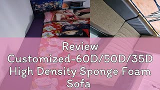 Review Customized60D50D35D High Density Sponge Foam Sofa Cushion for MattressBay WindowBeach [upl. by Solrac401]