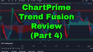 ChartPrime Trend Fusion Review [upl. by Harald]