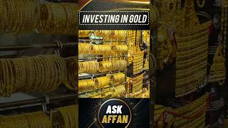 Pros and Cons of investing in gold in Pakistan  Ask Affan [upl. by Aiykan]