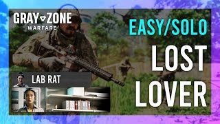 Lost Lover  Lab Rat  Gray Zone Warfare GUIDE  QuickSolo  Mission Tutorial [upl. by Alphonsine]