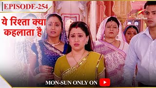 Yeh Rishta Kya Kehlata Hai  Season 1  Episode 254  Varsha jaa rahi hai ghar chhod kar [upl. by Jacquetta]