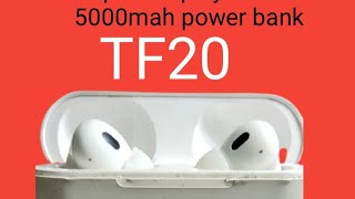 Tf20 Box airpod display with 5000mah power bank 5000mh power BankBluetooth airpod [upl. by Hugues]