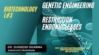 Biotechnology L3  Genetic Engineering  Restriction Endonucleases  CSIR NET  NEET  Biology [upl. by Zippel552]