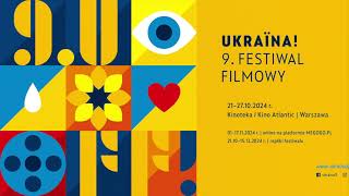 UKRAЇNA 9 FESTIWAL FILMOWY  SPOT FESTIWALU [upl. by Gilliette]