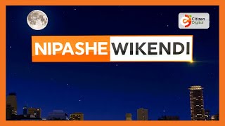 CITIZEN NIPASHE WIKENDI  MAY 18 2024 [upl. by Eirek]