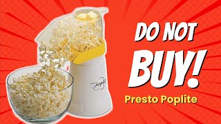 DONT BUY Presto Poplite Hot Air Popcorn Popper BEFORE WATCHING THIS VIDEO 🍿⚠️ 8 Reasons [upl. by Gainer]