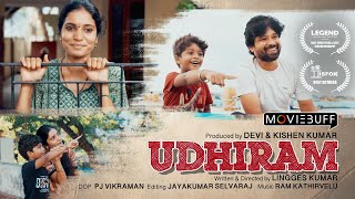 Udhiram  Award Winning Tamil Short Film  Moviebuff Short Films [upl. by Ydnyc]