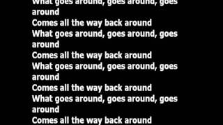 Justin Timberlake  What Goes Around lyrics [upl. by Honeyman]