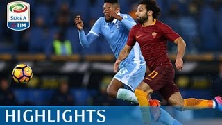 Lazio  Roma  20  Highlights  TIM Cup 201617 [upl. by Lasser]