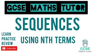 Using Nth Terms and Sequences  GCSE Maths Tutor [upl. by Hizar]