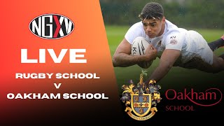 LIVE RUGBY RUGBY vs OAKHAM  SCHOOLS RUGBY [upl. by Apostles]