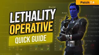 Lethality Operative Quick PVP Guide  STILL WORKS IN SWTOR 75 [upl. by Adas]