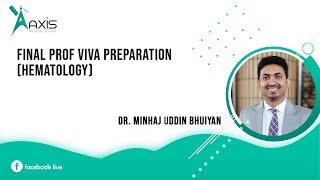 Medicine Final Prof Viva Preparation Hematology [upl. by Ydnas169]